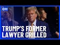 Donald Trump’s Former Lawyer Michael Cohen Cross-Examined | 10 News First
