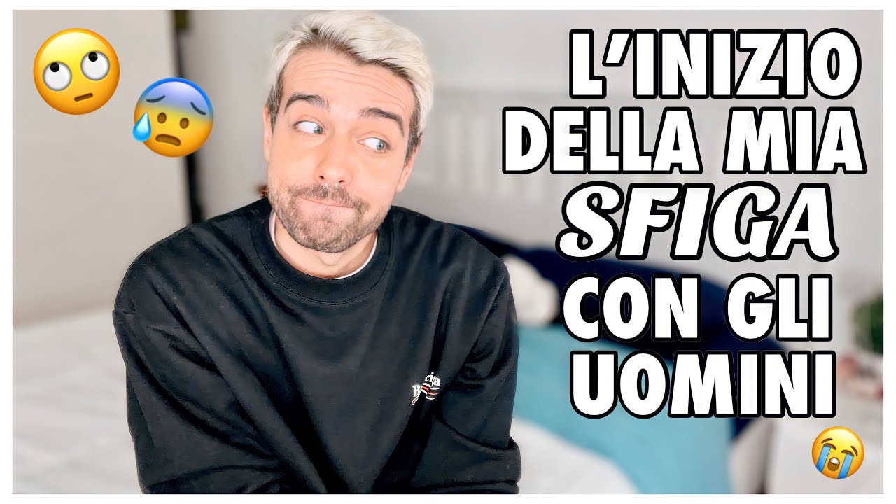 LA MIA SFIGA CON I RAGAZZI È PARTITA DA QUI! *Quello che non vi ho detto* | StoryTime