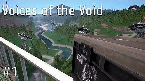 I am VERY confused - Voices of the Void (Blind Playthrough) [Part 1]