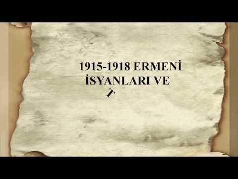 1915 1918 ERMENİ İSYANLARI VE TEHCİR