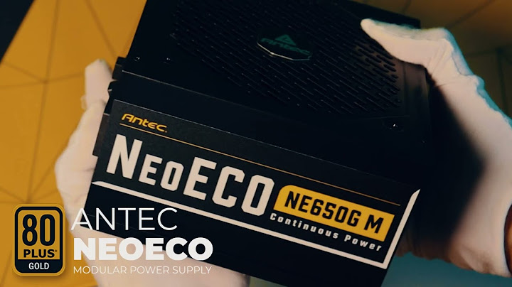 Antec neo eco ii 650 review năm 2024