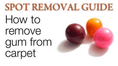 How to Get Gum out of Carpet | Spot Removal Guide