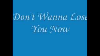 Backstreet Boys- Don't Wanna Lose You Now Lyrics