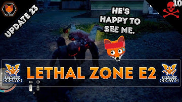 Lethal Zone... at Night! (State of Decay 2 Lethal Zone Episode 2!)