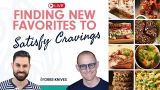 Finding New Favorites to Satisfy Cravings