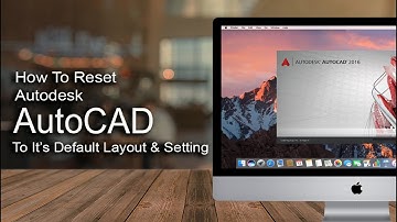 How To Reset AutoCAD to It
