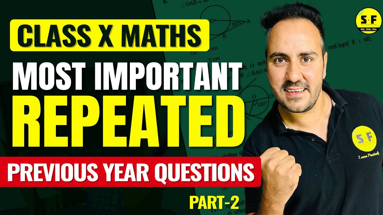 Most Important Repeated PYQs Of Maths Class 10 Maths Boards Question most-important-repeated-pyqs-of-maths-class-10-maths-boards-question