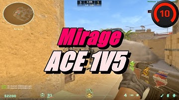 Ace in mirage 1v5