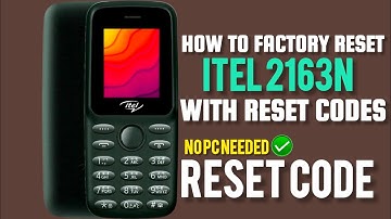 Itel 2163N Factory Reset Code | Hard reset Without PC Itel 2163 | Lock Code Itel 2163 Unlock