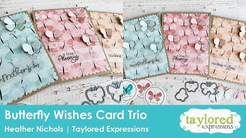 Butterfly Wishes Card Trio | Taylored Expressions | Heather Nichols