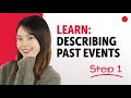 Learn How to Describe Past Events in Japanese | Essential Sentence Patterns & Grammar