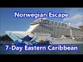 Norwegian Escape 7-Day Eastern Caribbean Vacation. Nov.14, 2015