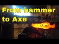 Camp axe forged from repurposed ball peen hammer