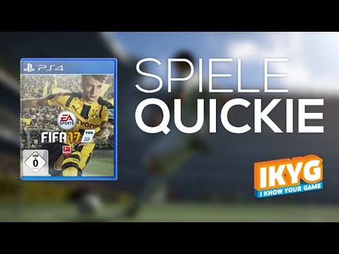 Der Spiele-Quickie - FIFA 17