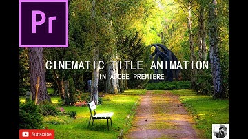 How To Create a Clean Cinematic Title Animation in Premiere Pro (Tutorial) /ABIJEET DULAL