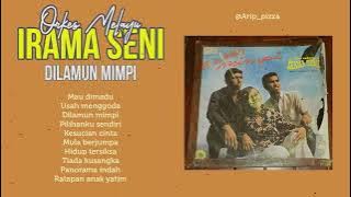 OM. IRAMA SENI - DILAMUN MIMPI [full album]