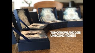 tomorrowland 2018 unboxing tickets