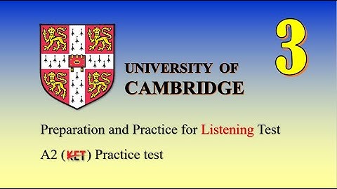 A2 (KET) Listening Practice test (3) with Answer key