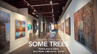 SOME TREES | CURATED BY PETER FRANK | BALDWIN AVENUE GALLERY