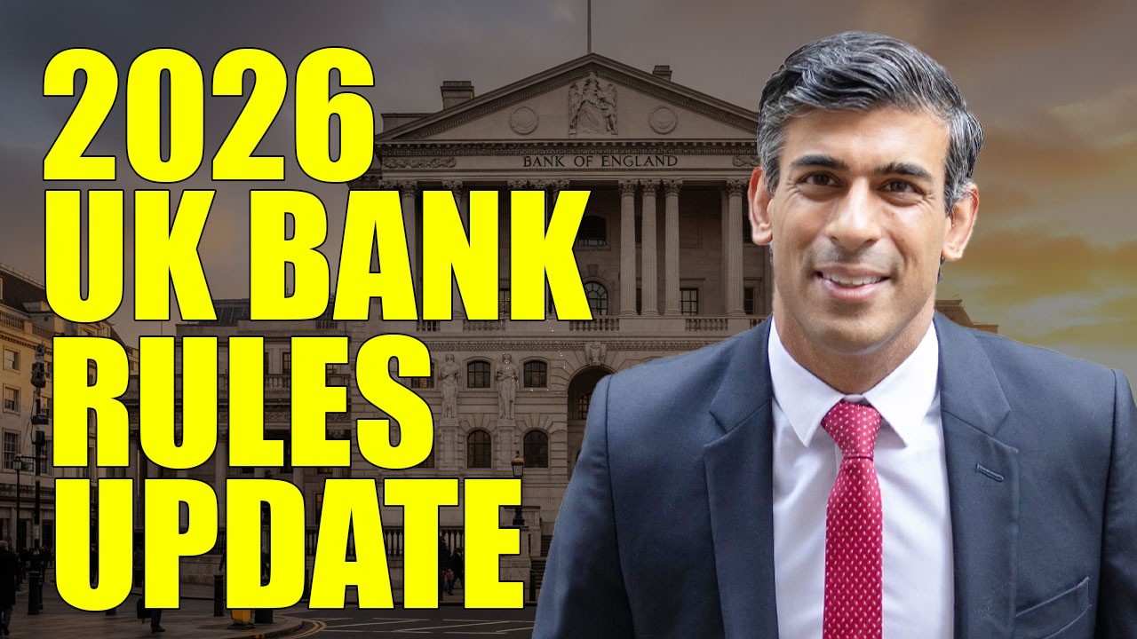 📊 Обновление банковских правил Великобритании на 2026 год — что это значит для вас!