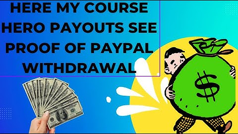 Here My Course Hero Payment Withdraw Proof