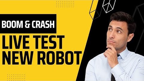 boom and crash robot | live test | auto trading robot |