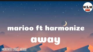 Marioo ft harmonize - Away (official video lyrics) Resimi