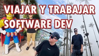 VIAJAR mientras TRABAJAS como DESARROLLADOR DE SOFTWARE Remoto