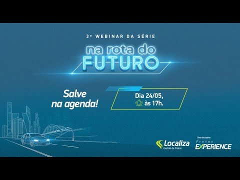 Webinar: Otimizando a gestão dos carros nas empresas | Localiza Gestão de Frotas: