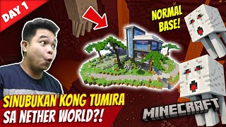 Gumawa Ako ng Base sa Nether World - Minecraft Nether World Day 1