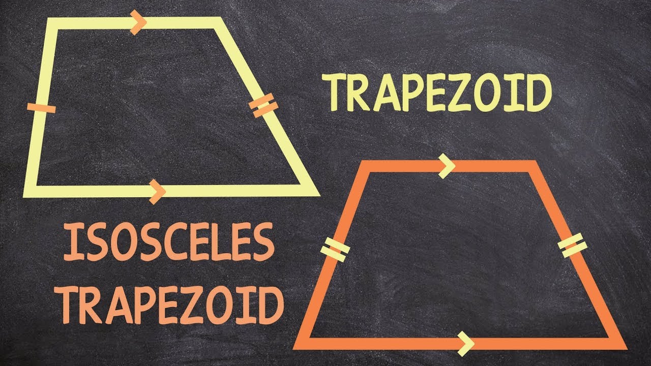 what-is-the-difference-of-a-trapezoid-and-an-isosceles-trapezoid-youtube