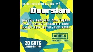 doorslam riddim mix 2000 dancehall