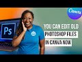 Import photoshop files in canva to save time on edits