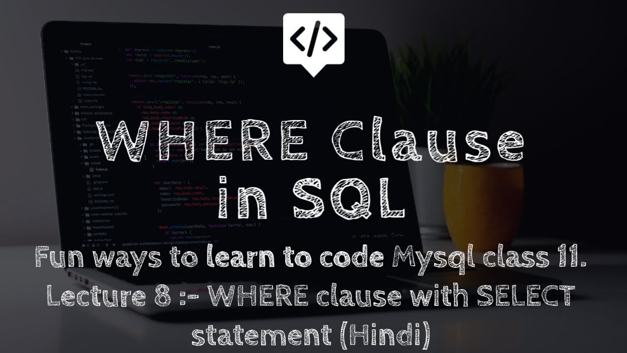 WHERE Clause in SQL (Lecture 10) | Where clause with SELECT statement ...
