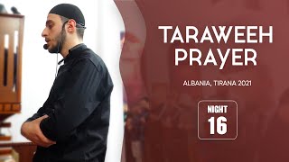 Uvejs Hadzi Taraweeh Night 16 (Tirana 2021)