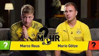 Marco Reus Vs. Mario Götze | Who Knows More? - The BVB-Duel-Revenge Marco Reus Vs. Mario Götze | Who Knows More? - The BVB-Duel-Revenge