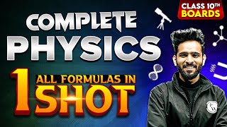 Class 10th - Complete PHYSICS Formula Sheet Revision in 1 Shot  || Full Syllabus Covered CBSE Board