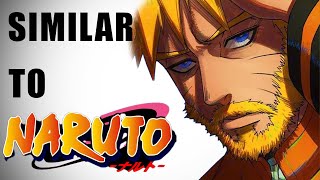 Top Anime which is similar to the Naruto!