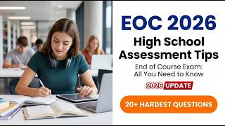 EOC Exam High School Assessment 2026 | End of Course Practice Test and Study Guide
