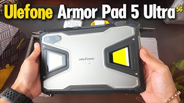 Ulefone Armor Pad 5 Ultra: The Most Featuristic Rugged Tablet + Projector + 24,200mAh +120W Charging
