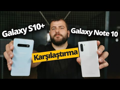 Galaxy Note 10 ve Galaxy S10 Plus karşı karşıya! Fiyat farkına değer mi?