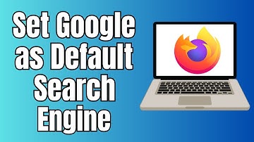 How to Set Google as Default Search Engine in Mozilla Firefox (Fast)