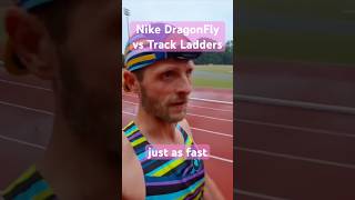 Track Ladders vs Nike Zoom DragonFly