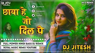 Chaaya Hai Jo Dil Pe || Dil Hai Tumhaara || Dj Remix _Dj_Mixx preity Zinta Oll Song Mp3 Remix Bass