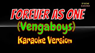 Forever As One Karaoke | Vengaboys