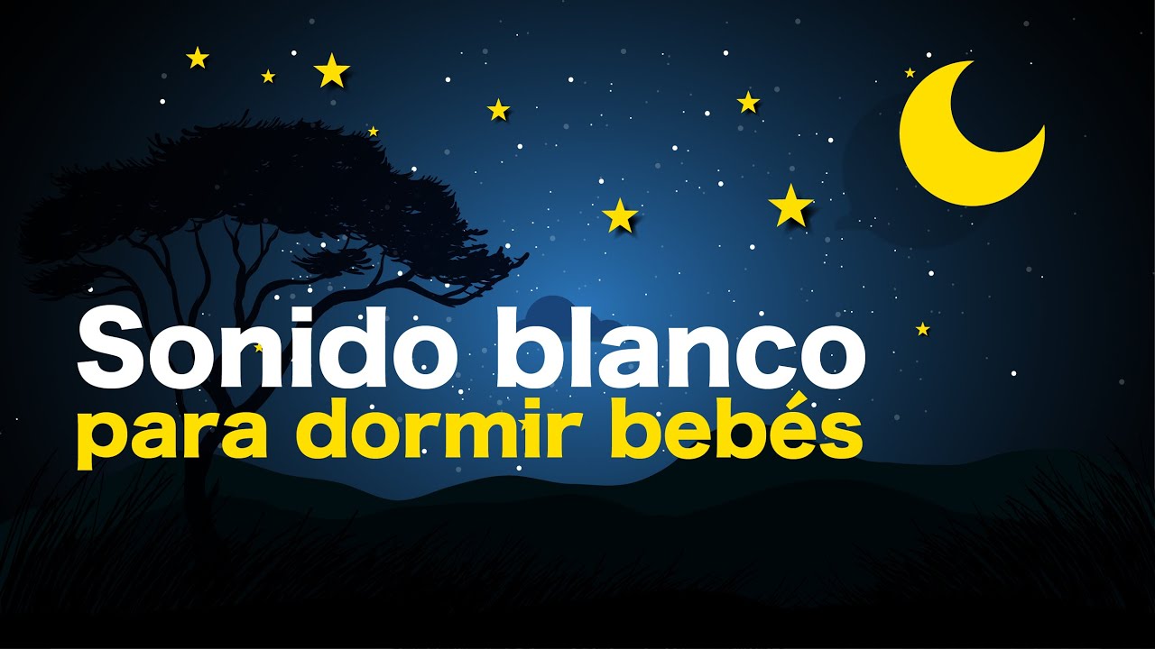 Ruido Blanco Bebés 👶 Sonido Blanco para Dormir Bebés 👶 Sonido Blanco Bebés  👶 #3 