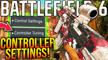 BATTLEFIELD 6: New BEST CONTROLLER SETTINGS To Use! (BF6 Best Settings)