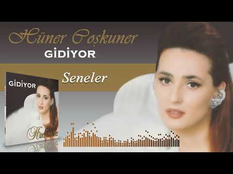 Hüner Çoşkuner  -   Seneler