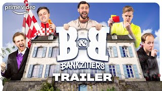 Bb Bankzitters Officiële Trailer Prime Video Nl