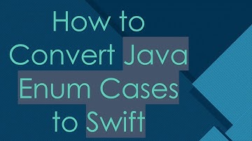 How to Convert Java Enum Cases to Swift